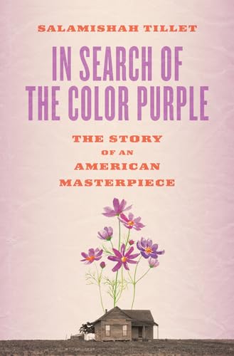 9781419735301: In Search of the Color Purple: The Story of an American Masterpiece (Books about Books)
