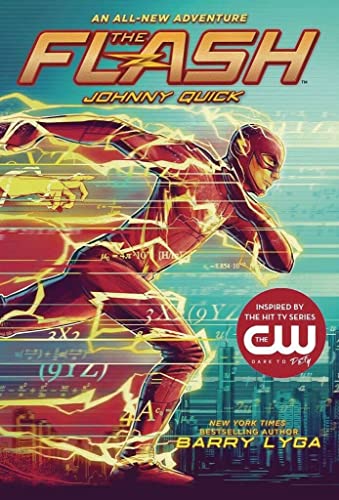 Stock image for Flash: Johnny Quick: (The Flash Book 2) for sale by SecondSale