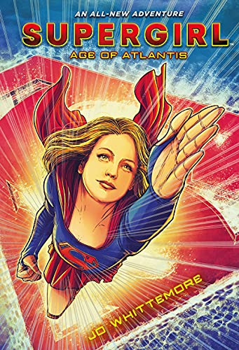 9781419736094: SUPERGIRL YA NOVEL 01 AGE OF ATLANTIS: (Supergirl Book 1) (Supergirl, 1)