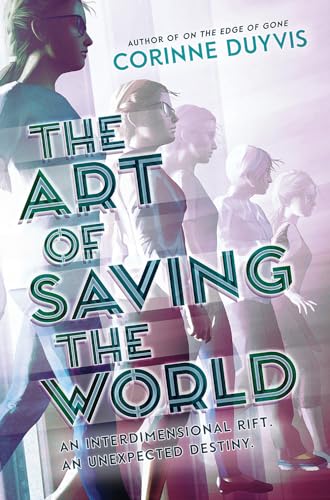 Beispielbild fr The Art of Saving the World zum Verkauf von Better World Books