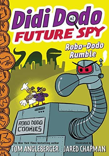 Stock image for Didi Dodo, Future Spy: Robo-Dodo Rumble (Didi Dodo, Future Spy #2) (The Flytrap Files) for sale by Dream Books Co.