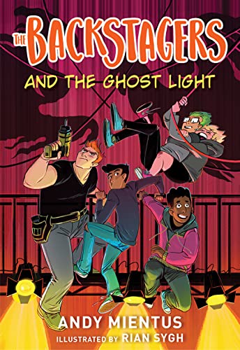 Stock image for The Backstagers and the Ghost Light (Backstagers #1) for sale by New Legacy Books