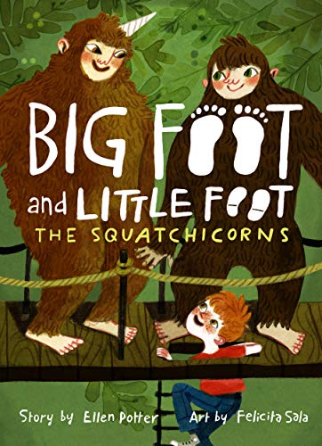 Stock image for The Squatchicorns (Big Foot and Little Foot #3) for sale by Red's Corner LLC