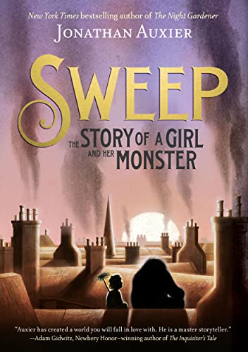 Stock image for Sweep: The Story of a Girl and Her Monster for sale by Half Price Books Inc.