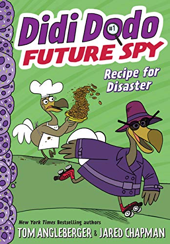 Imagen de archivo de Didi Dodo, Future Spy: Recipe for Disaster (Didi Dodo, Future Spy #1) (The Flytrap Files) a la venta por SecondSale