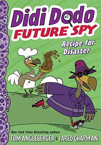 9781419737060: Recipe for Disaster: (Didi Dodo, Future Spy #1)