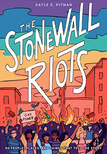 9781419737206: The Stonewall Riots: Coming Out in the Streets