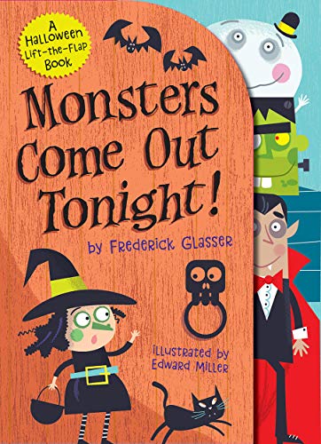9781419737220: Monsters Come Out Tonight!: A Halloween Lift-the-flap Book