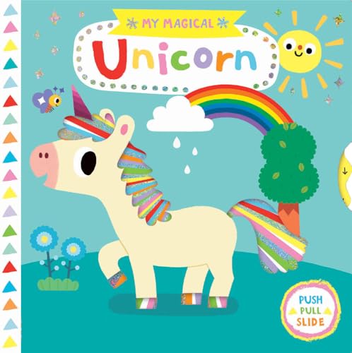 Stock image for My Magical Unicorn (My Magical Friends) for sale by BooksRun