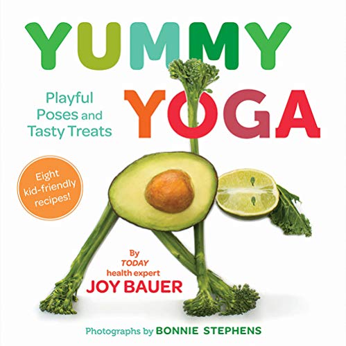 9781419738241: Yummy Yoga: Playful Poses and Tasty Treats