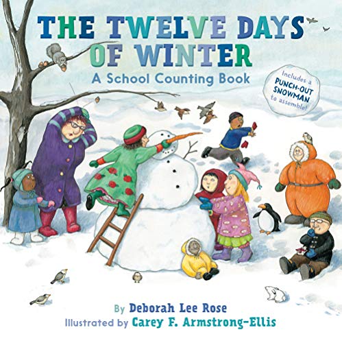 Stock image for The Twelve Days of Winter: A School Counting Book for sale by Better World Books