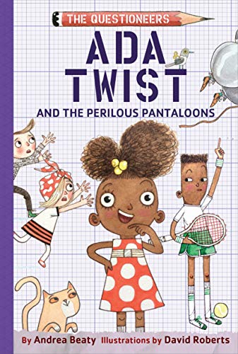 Stock image for Ada Twist and the Perilous Pantaloons (The Questioneers): 1 for sale by WorldofBooks