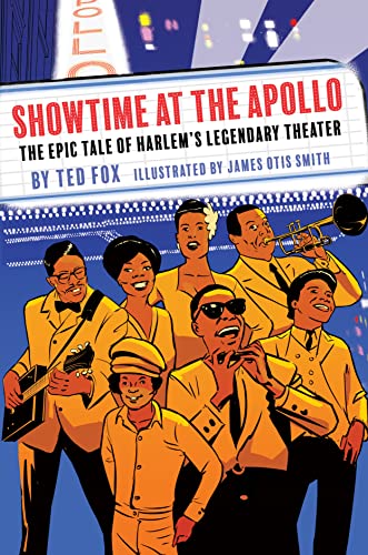 Beispielbild fr Showtime at the Apollo: The Epic Tale of Harlem's Legendary Theater zum Verkauf von SecondSale