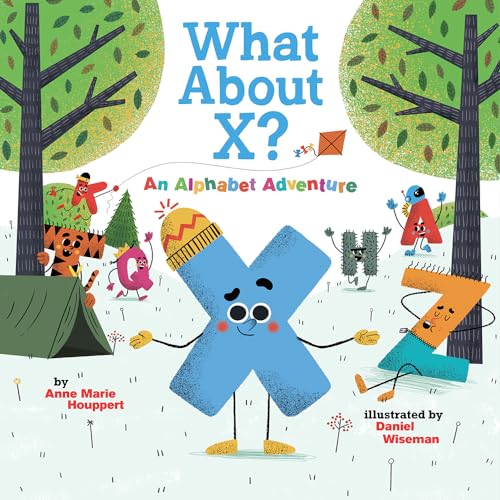 Beispielbild fr What About X? An Alphabet Adventure zum Verkauf von Better World Books