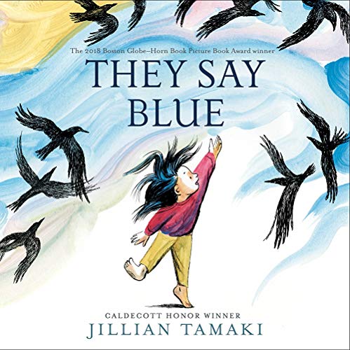 Stock image for They Say Blue : A Picture Book for sale by Better World Books