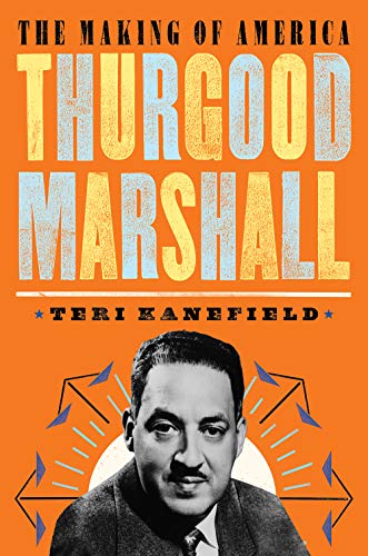 Beispielbild fr Thurgood Marshall : The Making of America #6 zum Verkauf von Better World Books: West