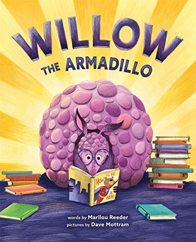 Beispielbild fr Willow the Armadillo zum Verkauf von Dream Books Co.