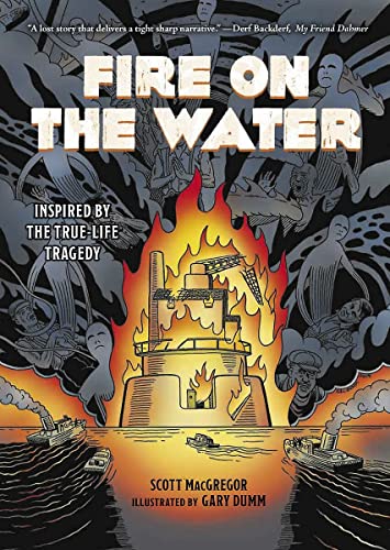 9781419741166: Fire on the Water: Scott Macgregor, Gary Dumm