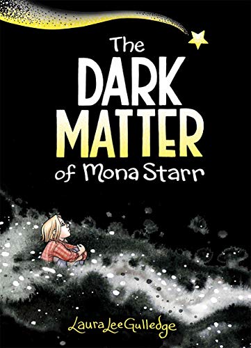 9781419742002: The Dark Matter of Mona Starr