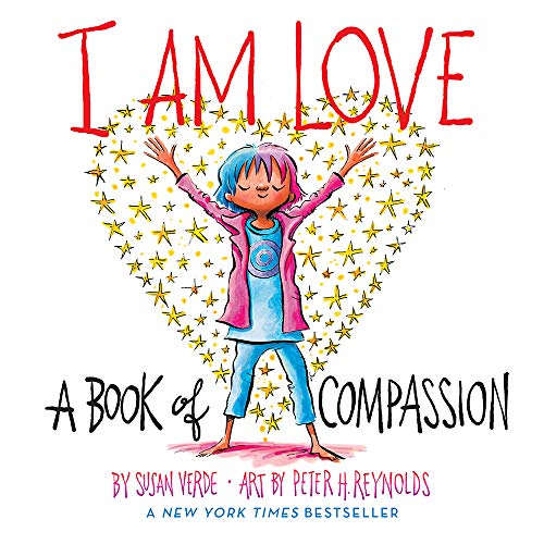 Imagen de archivo de I Am Love: A Book of Compassion (I Am Books) a la venta por SecondSale