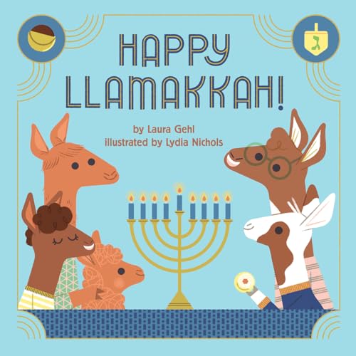 Stock image for Happy Llamakkah!: A Hanukkah Story for sale by SecondSale