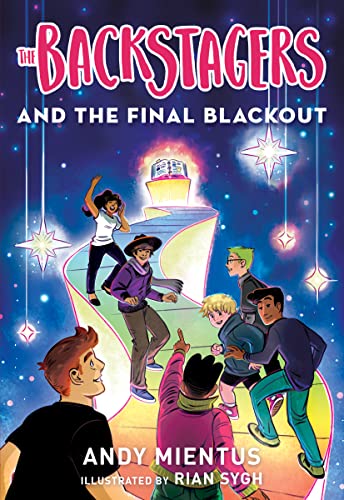Stock image for The Backstagers and the Final Blackout (Backstagers #3) for sale by Better World Books