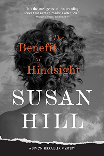 Stock image for The Benefit of Hindsight: A Simon Serrailler Case (Simon Serrailler Case, 10) for sale by ZBK Books