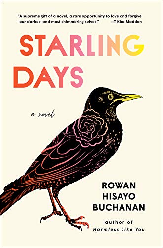 Stock image for Starling Days : A Novel for sale by Better World Books