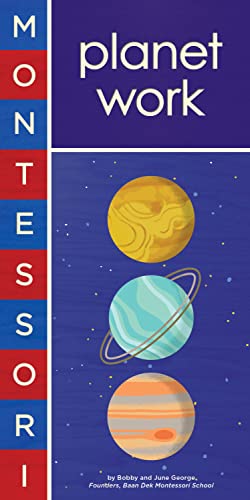 Stock image for Montessori: Planet Work for sale by ThriftBooks-Atlanta