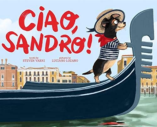 Stock image for Ciao, Sandro! : A Picture Book for sale by Better World Books