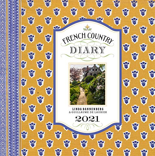 Imagen de archivo de French Country Diary 2021 Engagement Calendar a la venta por St Vincent de Paul of Lane County