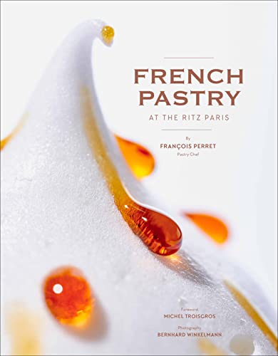 Stock image for French Pastry at the Ritz Paris for sale by Blackwell's