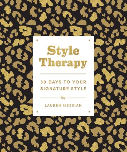 Imagen de archivo de Style Therapy: 30 Days to Your Signature Style a la venta por Goodwill of Colorado