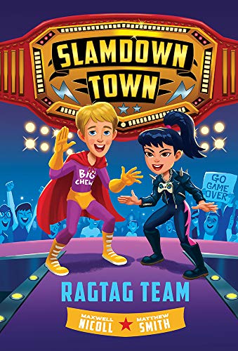 Stock image for Ragtag Team (Slamdown Town Book 2) for sale by SecondSale