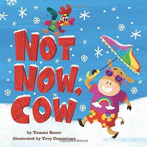 Stock image for Not Now, Cow for sale by Better World Books