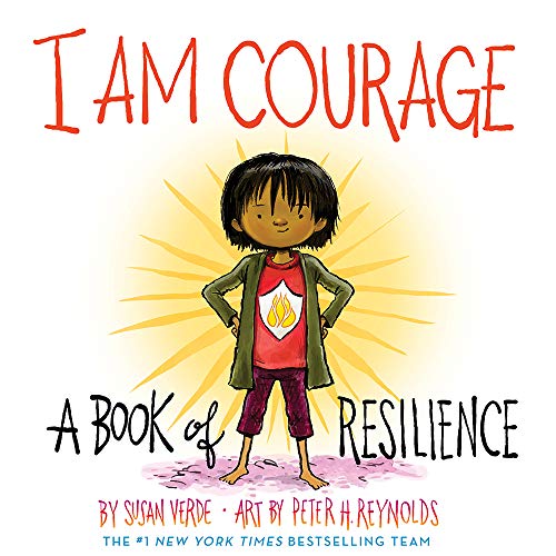 9781419746468: I Am Courage: A Book of Resilience (I Am Books)