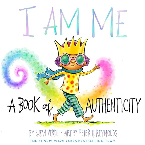 9781419746482: I Am Me: A Book of Authenticity (I Am Books)