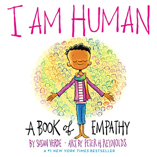 9781419746734: I Am Human: A Book of Empathy: 1 (I Am Books)