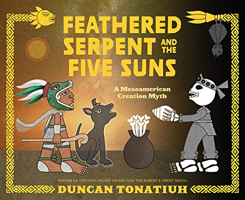 Imagen de archivo de Feathered Serpent and the Five Suns: A Mesoamerican Creation Myth a la venta por Once Upon A Time Books