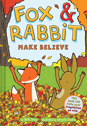 9781419746871: Fox & Rabbit 2: Make Believe