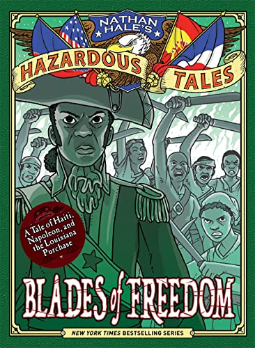 Imagen de archivo de Blades of Freedom (Nathan Hale's Hazardous Tales, Bk. 10) a la venta por BookOutlet