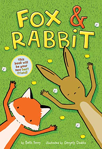 Stock image for Fox & Rabbit (Fox & Rabbit Book #1) for sale by BookHolders