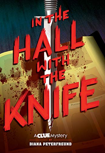 Stock image for In the Hall with the Knife : A Clue Mystery, Book One for sale by Better World Books