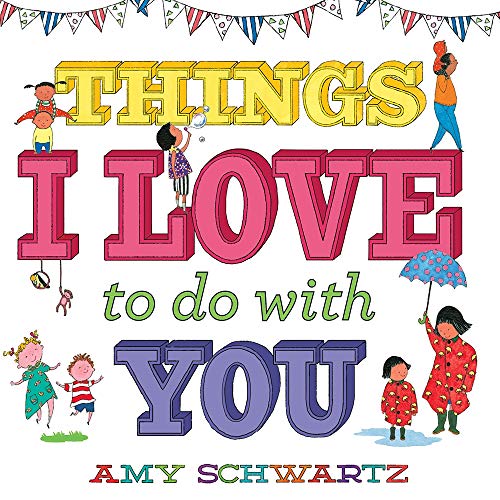 9781419748097: Things I Love to Do with You (100 Things)