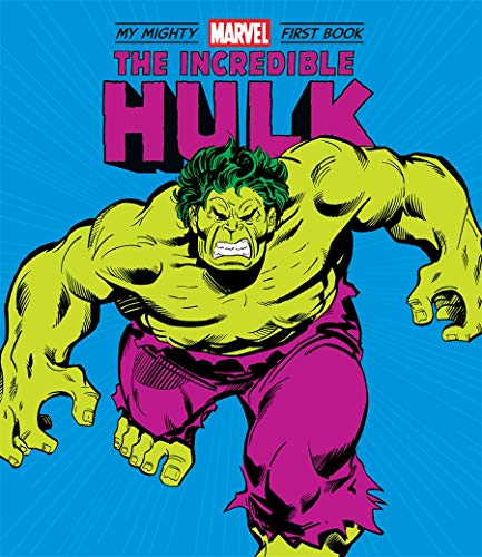 Imagen de archivo de The Incredible Hulk: My Mighty Marvel First Book a la venta por Better World Books