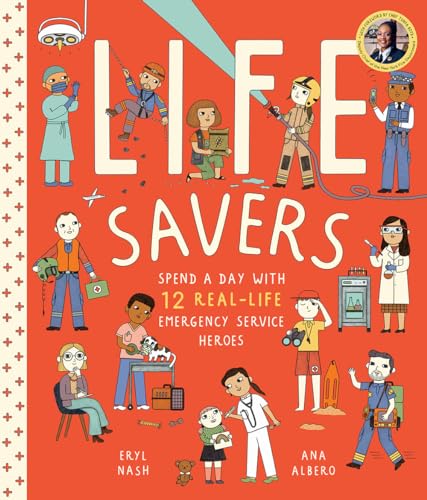 9781419748967: Life Savers: Spend a Day With Real-Life Emergency Service Heroes