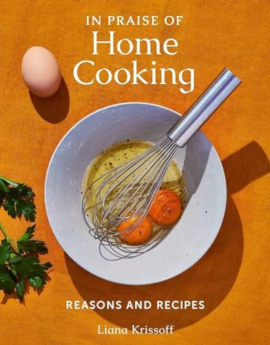 Beispielbild fr In Praise of Home Cooking: Reasons and Recipes zum Verkauf von ThriftBooks-Dallas