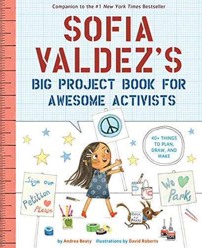 9781419749445: Sofia Valdez's Big Project Book for Awesome Activists (The Questioneers)