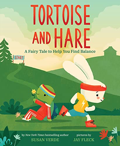Stock image for Tortoise and Hare: A Fairy Tale to Help You Find Balance (Feel-Good Fairy Tales) for sale by HPB-Diamond