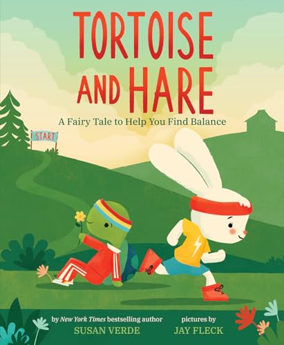 9781419749544: Tortoise and Hare: A Fairy Tale to Help You Find Balance (Feel-Good Fairy Tales)